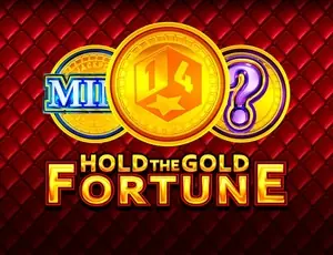 Hold The Gold Fortune